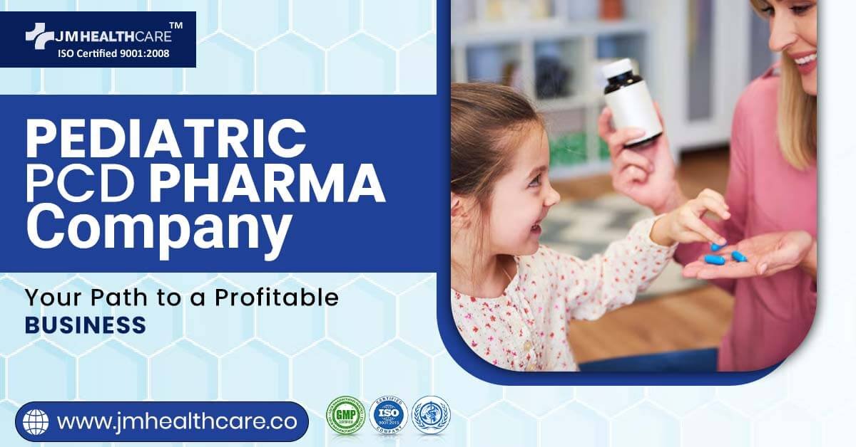Pediatric PCD Pharma Company in India